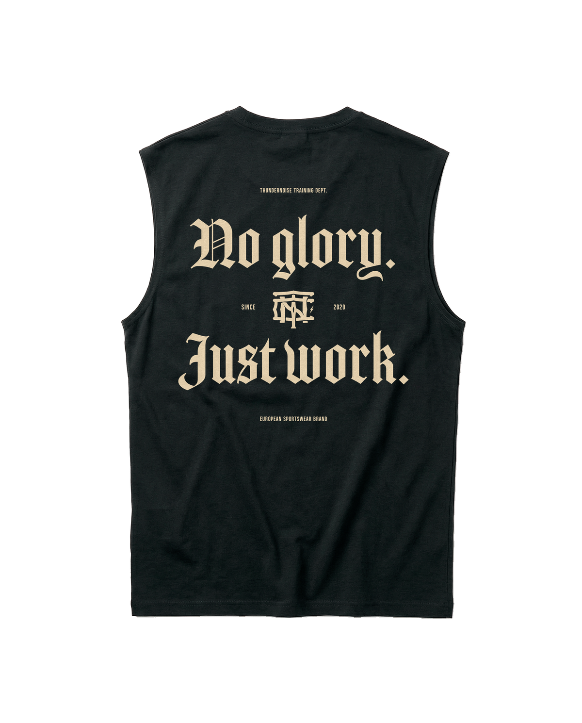 No Glory Just Work - Tank Top - Black