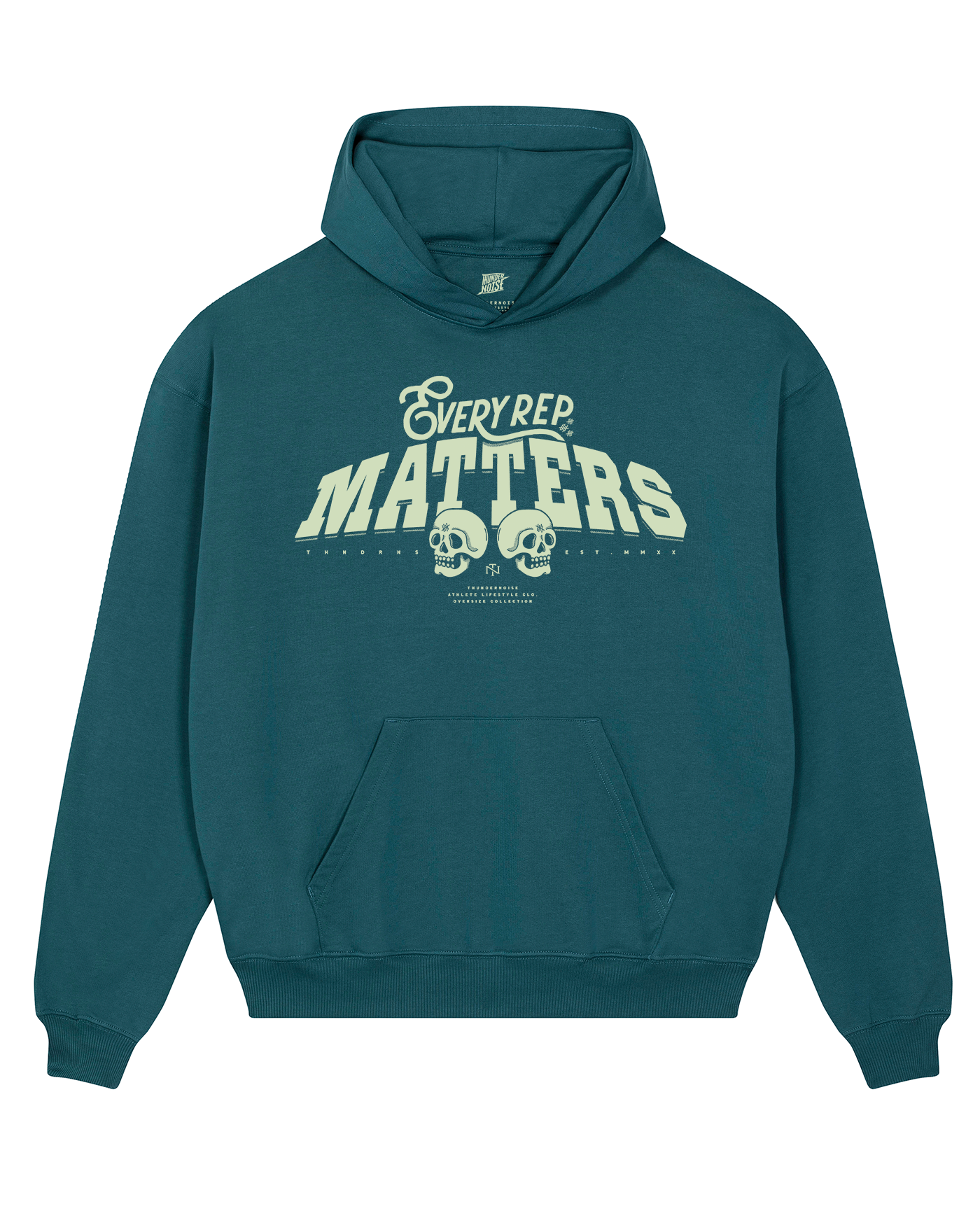 Every Rep Matters Oversize Hoodie - Green Petrol